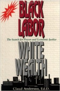 Black Labor White Wealth2